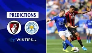 AFC Bournemouth vs Leicester City prediction,